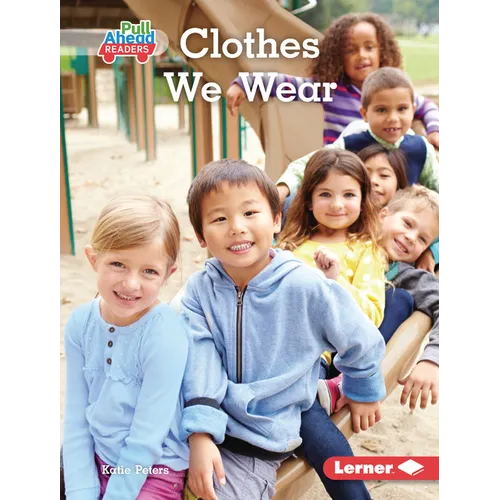 Clothes We Wear