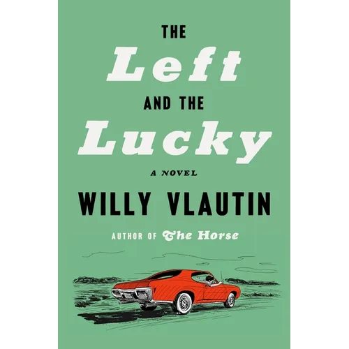 The Left and the Lucky
