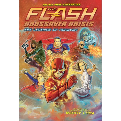 The Flash: The Legends of Forever (Crossover Crisis #3)