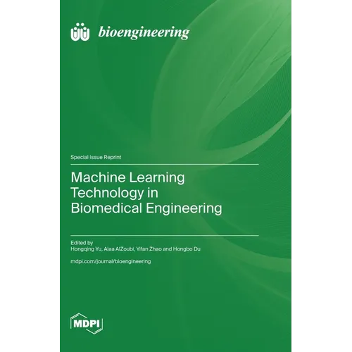 Machine Learning Technology in Biomedical Engineering