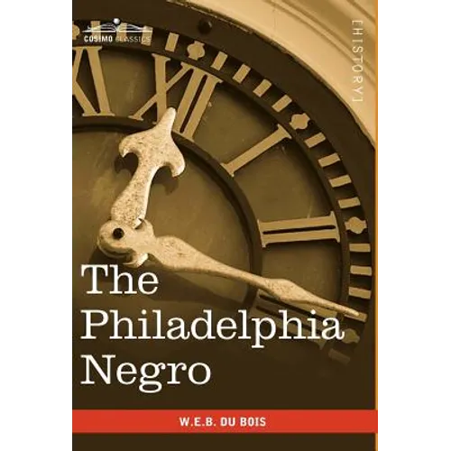 The Philadelphia Negro