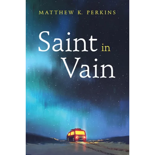Saint in Vain