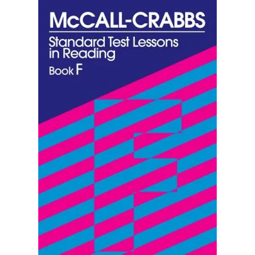 McCall-Crabbs Standard Test Lessons in Reading, Book F