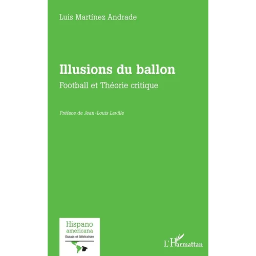 Illusions du ballon: Football et Théorie critique