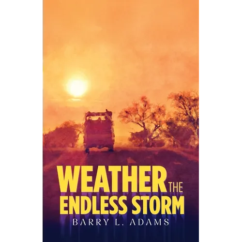 Weather the Endless Storm