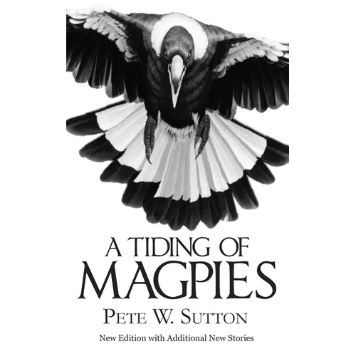 A Tiding of Magpies