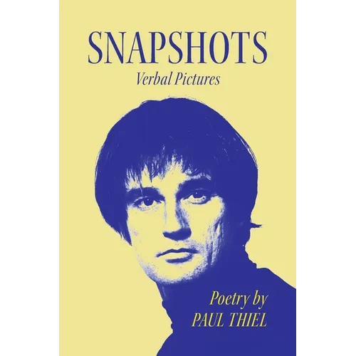 Snapshots: Verbal Pictures