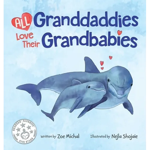 All Granddaddies Love Their Grandbabies