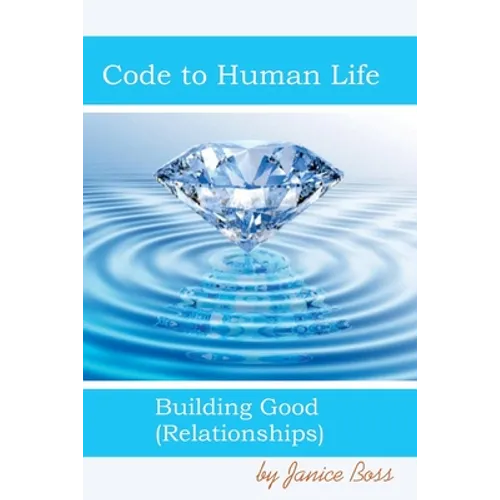 Code To Human LIfe: Building Good Relationships