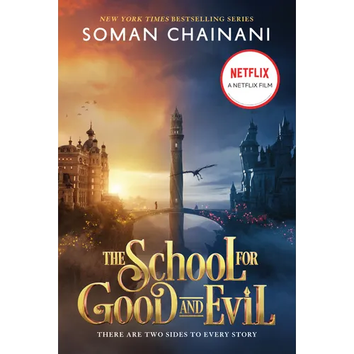 The School for Good and Evil: Movie Tie-In Edition: Now a Netflix Originals Movie