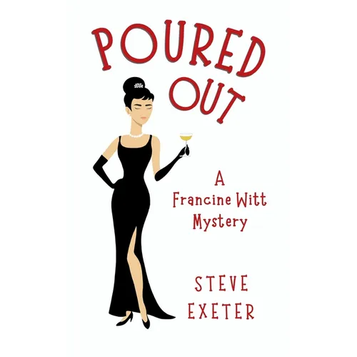 Poured Out: A Francine Witt Mystery