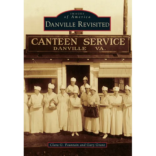 Danville Revisited