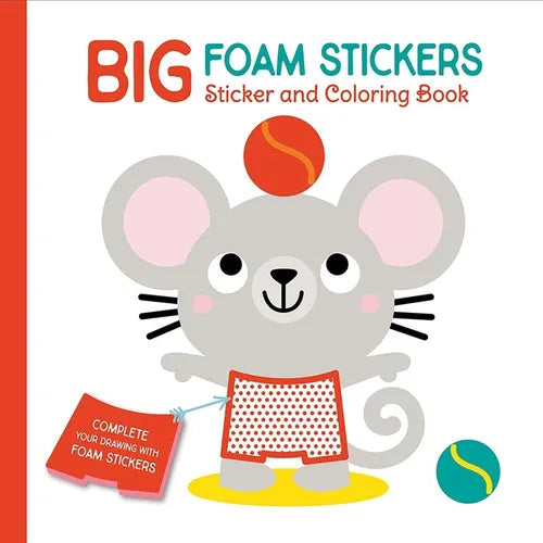 Big Foam Stickers: Sticker & Coloring Book (Mouse & Friends)