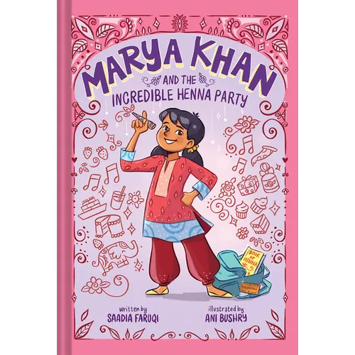 Marya Khan and the Incredible Henna Party (Marya Khan #1)