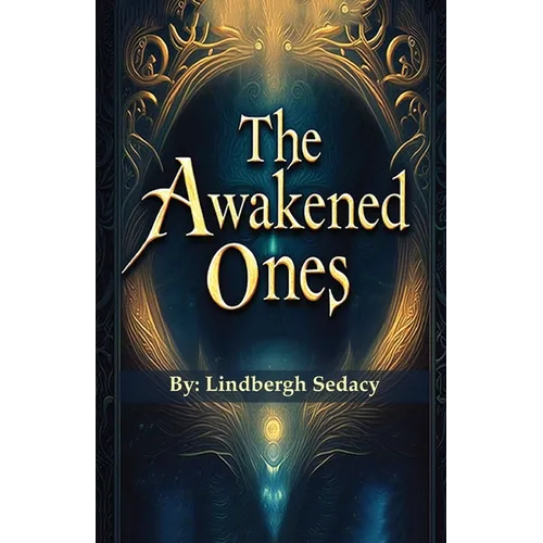 The Awakened Ones