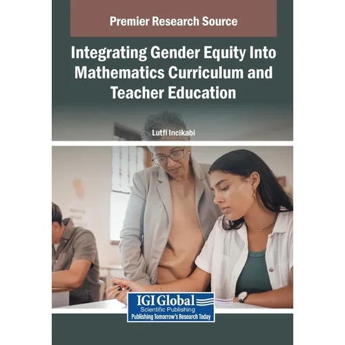 Integrating Gender Equity Into Mathematics Curriculum and Teacher Education