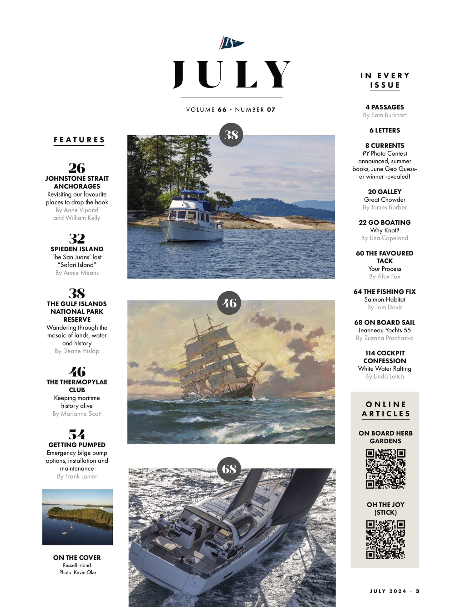 Pacific Yachting - July 2024: The Unusual History Of Spieden Island, Favourite Anchorages Of Johnstone Strait, Exploring The Gulf Islands National Park Reserve & More!