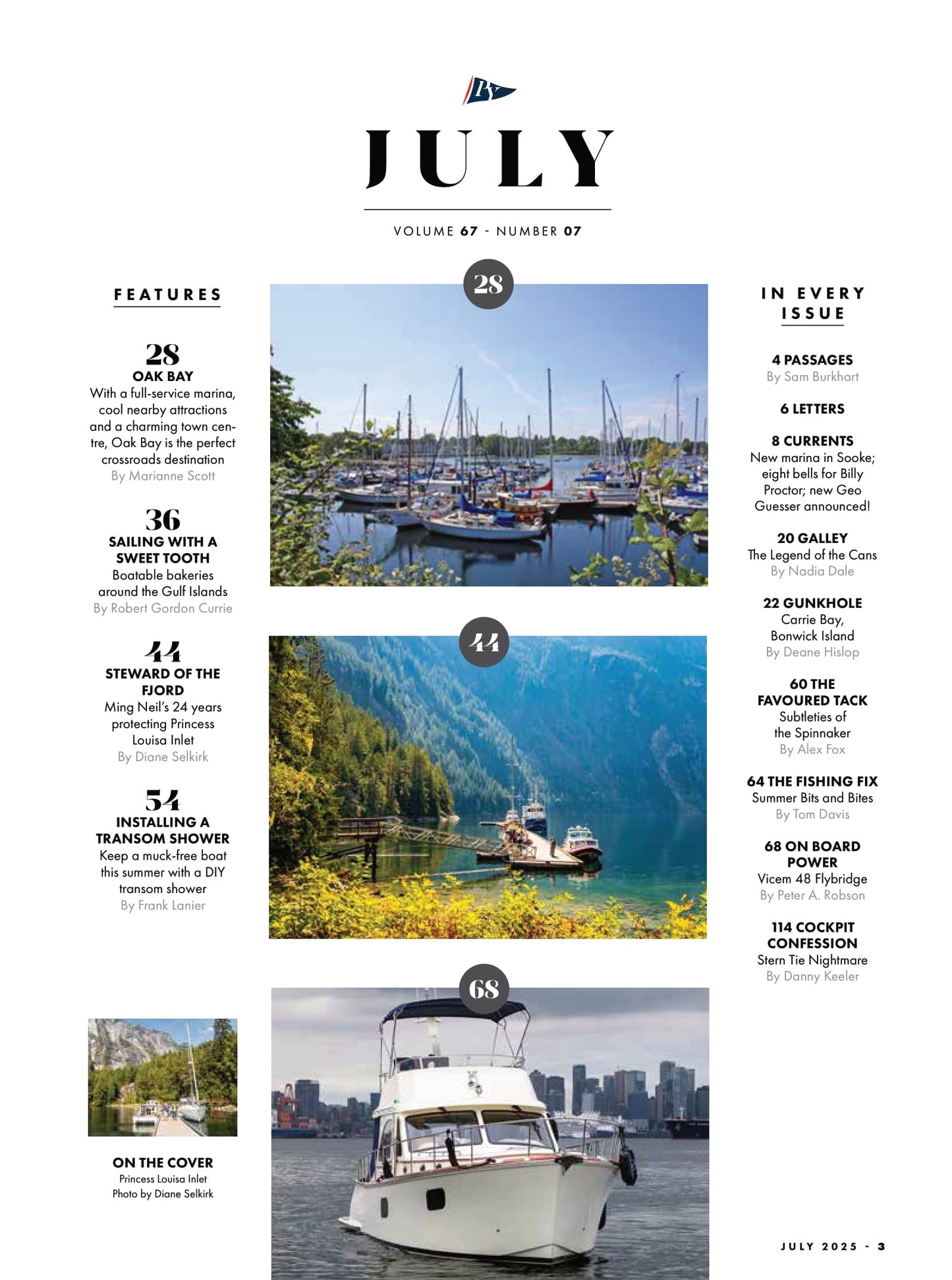 Pacific Yachting - July 2025: Princess Louisa Inlet Leaving A Legacy, Oak Bay Marina Guide, DIY Transom Showers, Gulf Islands Boatable Bakeries, Subtleties Of The Spinnaker, Vicem 48 Flybridge & More!