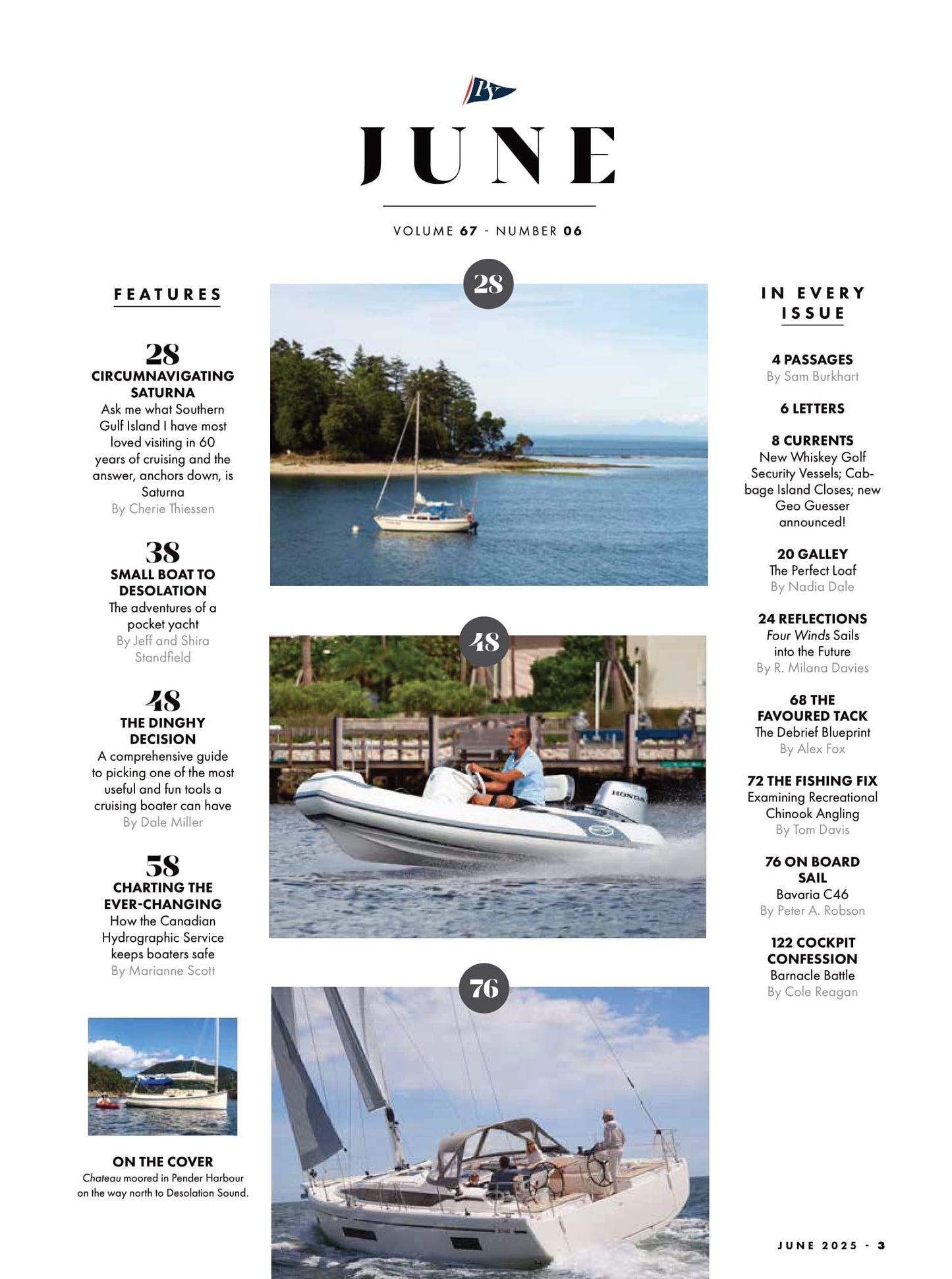 Pacific Yachting - June 2025: Pocket Yacht To Desolation, Circumnavigating Saturna, Dinghy Buyer's Guide, Canadian Hydrographic Service, Examining Recreational Chinook Angling & More!