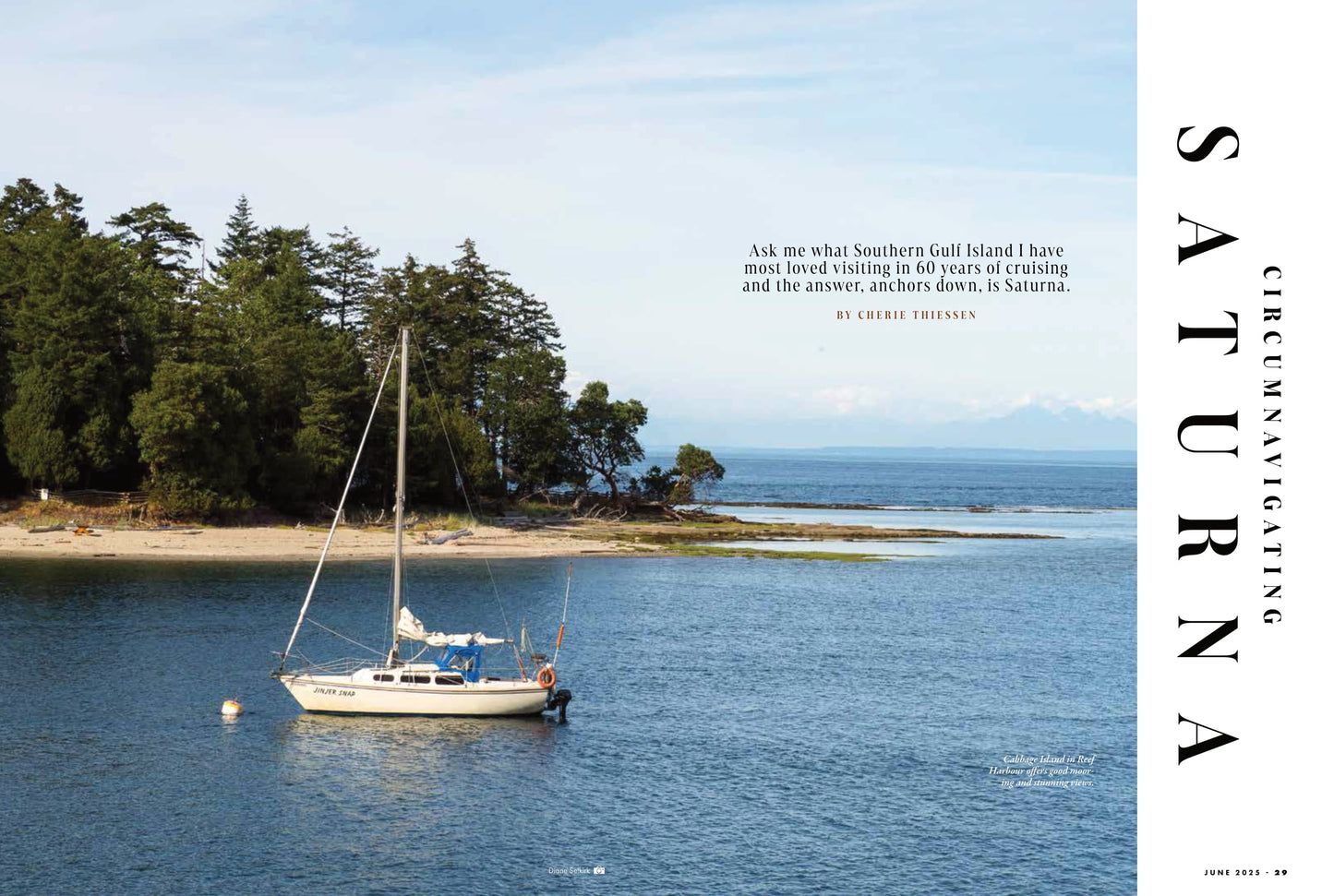 Pacific Yachting - June 2025: Pocket Yacht To Desolation, Circumnavigating Saturna, Dinghy Buyer's Guide, Canadian Hydrographic Service, Examining Recreational Chinook Angling & More!