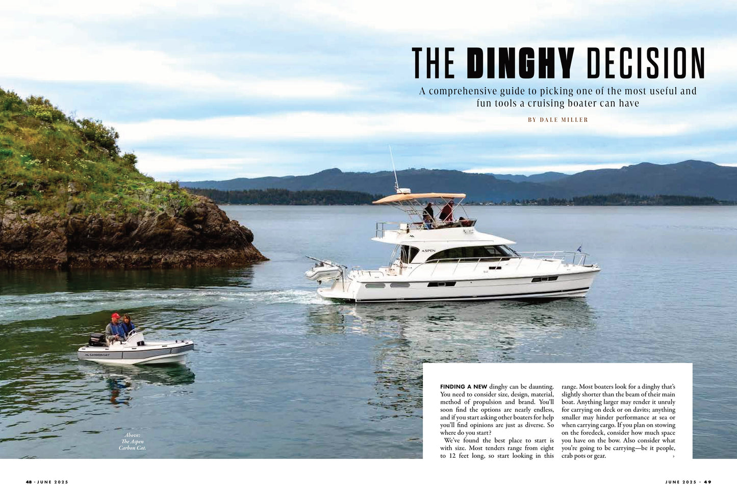 Pacific Yachting - June 2025: Pocket Yacht To Desolation, Circumnavigating Saturna, Dinghy Buyer's Guide, Canadian Hydrographic Service, Examining Recreational Chinook Angling & More!