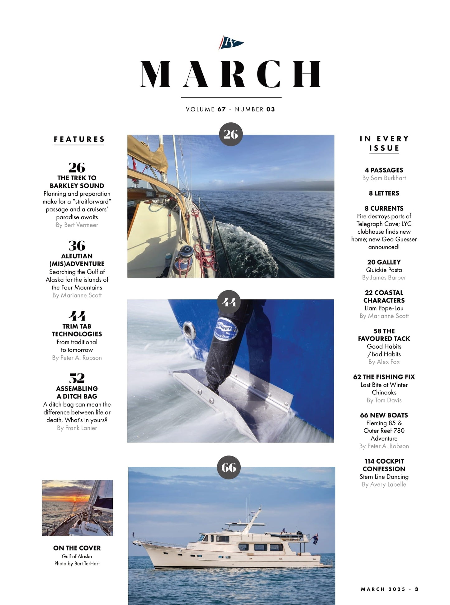 Pacific Yachting - March 2025: The Gulf Of Alaska, The Tale Of MisAdventure, The Trek To Barkley Sound, Good & Bad Habits, Assembling A Ditch Bag, New Boats, Winter Chinooks, New Geo Guesser & More!