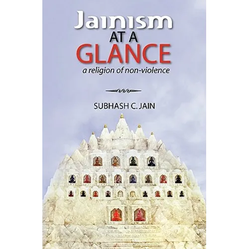 Jainism at a Glance: a religion of non-violence
