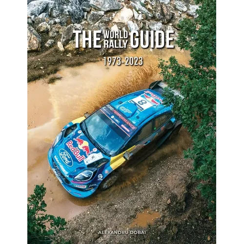 The World Rally Guide: 1973-2023