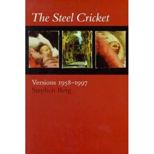 The Steel Cricket: Versions: 1958-1997