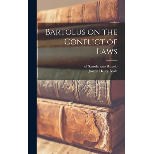 Bartolus on the Conflict of Laws