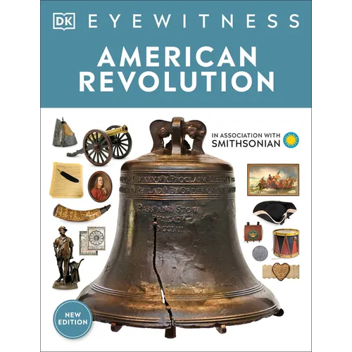 Eyewitness American Revolution