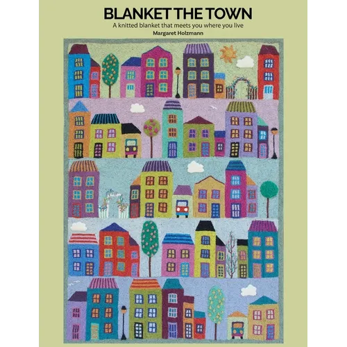 Blanket the Town Knitting Pattern: A Knitted Blanket That Meets You Where You Live