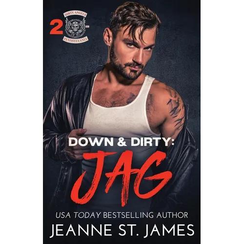 Down & Dirty - Jag