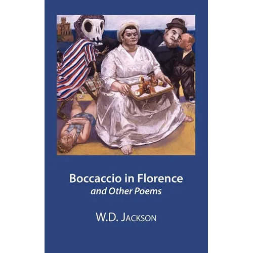 Boccaccio in Florence and Other Poems