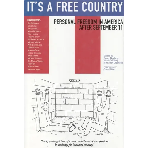 It's a Free Country: Personal Freedom in America After September 11