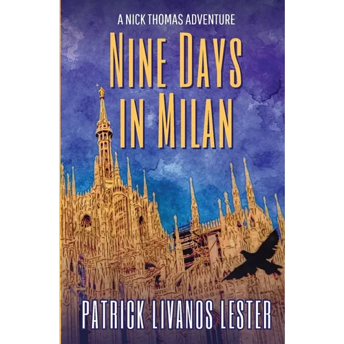 Nine Days in Milan