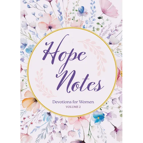 Hope Notes: Devotions for Women, Vol. 2