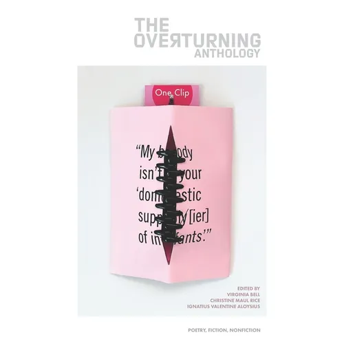 The Overturning: Writers respond.