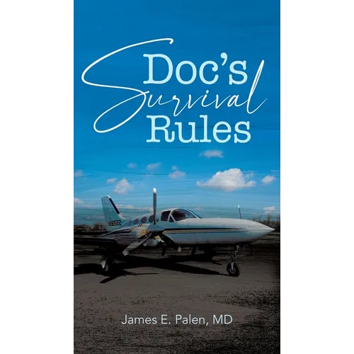 Doc's Survival Rules