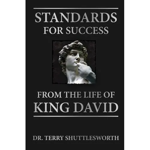 Standards for Success: From the Life of King David