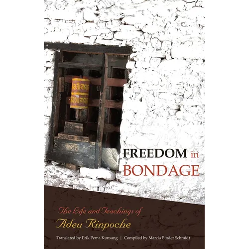 Freedom in Bondage