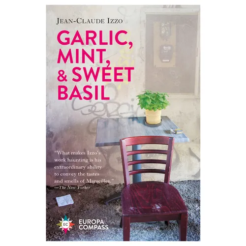 Garlic, Mint, & Sweet Basil
