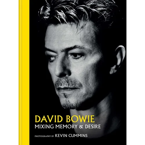 David Bowie: Mixing Memory & Desire
