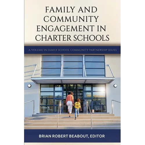Family and Community Engagement in Charter Schools
