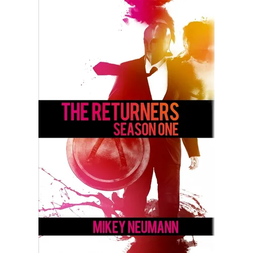 The Returners: Season One