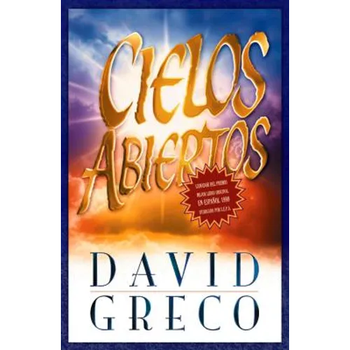 Cielos Abiertos = Open Heavens