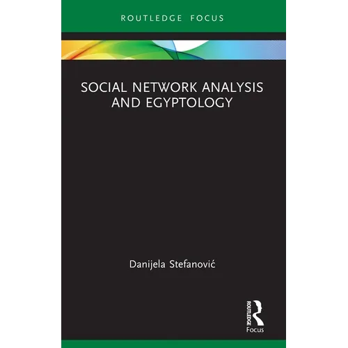 Social Network Analysis and Egyptology