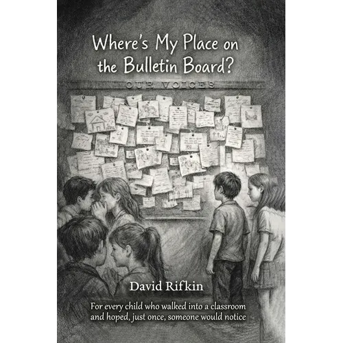 Where's My Place on the Bulletin Board?