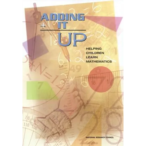 Adding It Up: Helping Children Learn Mathematics