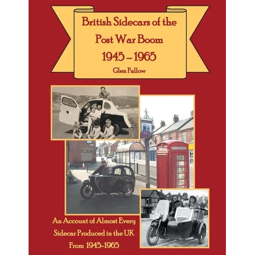 British Sidecars of the Post-War Boom 1945-1965